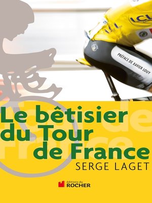 cover image of Le bêtisier du Tour de France